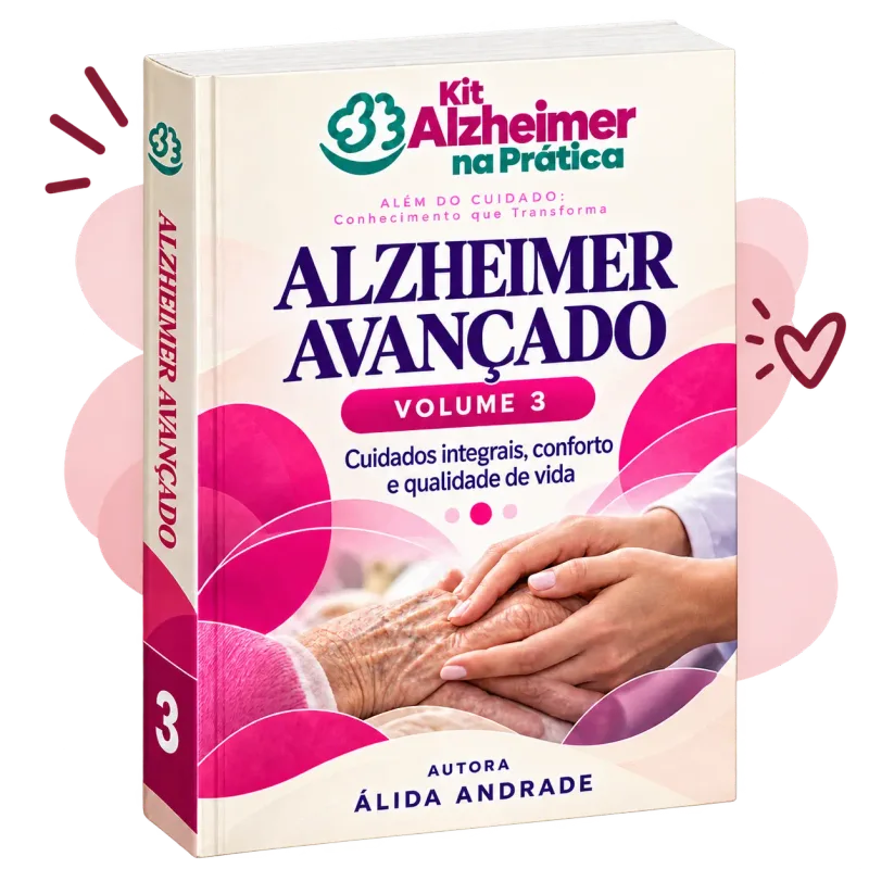 Guia Alzheimer Avançado — volume 3 do Kit Alzheimer na Prática