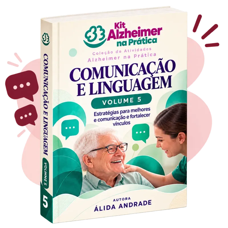 Comunicação e Linguagem — volume 5 do Kit Alzheimer na Prática