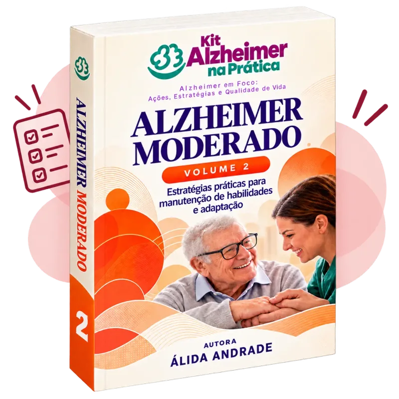 Guia Alzheimer Moderado — volume 2 do Kit Alzheimer na Prática